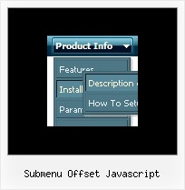 Style Menu Javascript Submenu Offset Javascript Submenu Offset Javascript Mouseover Foldout Menu