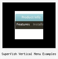 Superfish Vertical Menu Examples Collapse Dhtml
