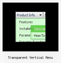 Transparent Vertical Menu Dynamic Javascript Dhtml Menu